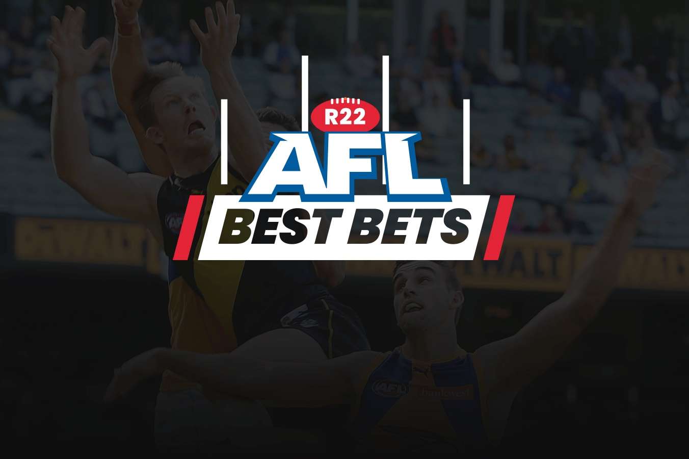 AFL Round 22 Betting Tips Odds